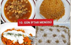 10. Gün İftar Menüsü (2025)