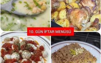 10. Gün İftar Menüsü (2026)