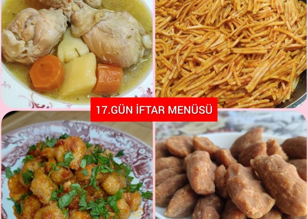17. Gün İftar Menüsü (2026)