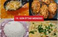 19. Gün İftar Menüsü (2026)