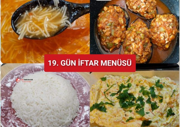 19. Gün İftar Menüsü (2026)