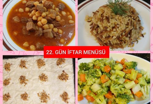 22. Gün İftar Menüsü (2026)