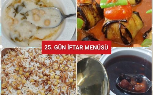 25. Gün İftar Menüsü (2025)