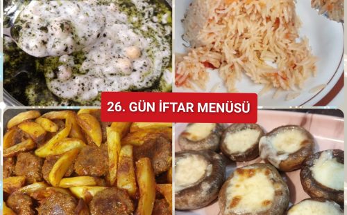 26. Gün İftar Menüsü (2025)