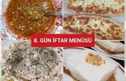 8. Gün İftar Menüsü (2025)