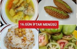 16. Gün İftar Menüsü (2025)