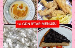 İftar Menüsü 16. GÜN