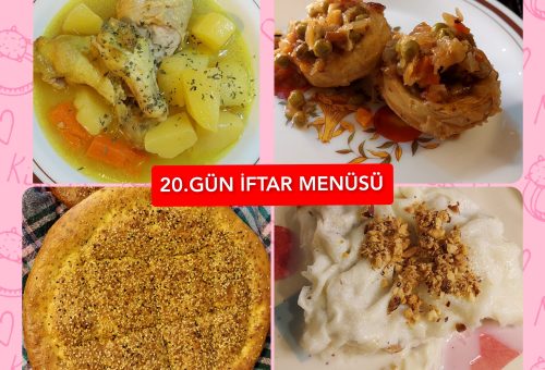 İftar Menüsü 20. GÜN