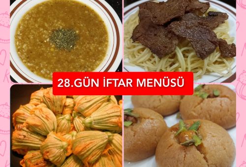 İftar Menüsü 28. GÜN