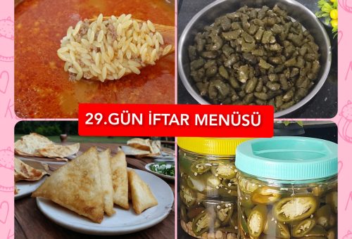 İftar Menüsü 29. GÜN