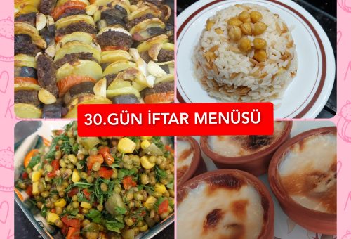 İftar Menüsü 30. GÜN